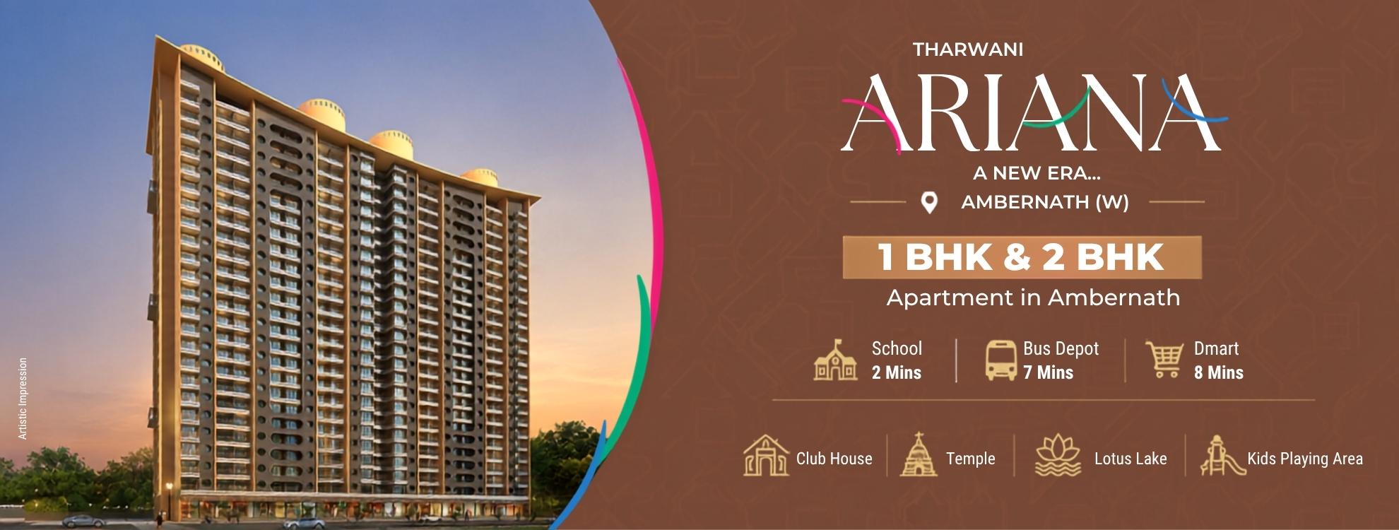 Tharwani Ariana Ambernath – 1 & 2 BHK Flats